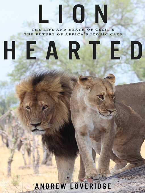Title details for Lion Hearted by Andrew Loveridge - Wait list